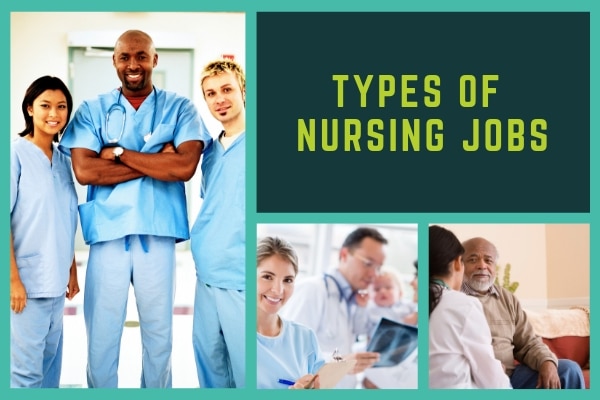 types of nursing jobs